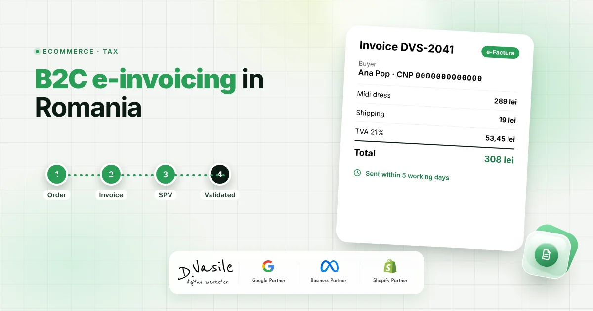 E-invoicing for B2C sales in Romania: what foreign and Romanian online stores must know