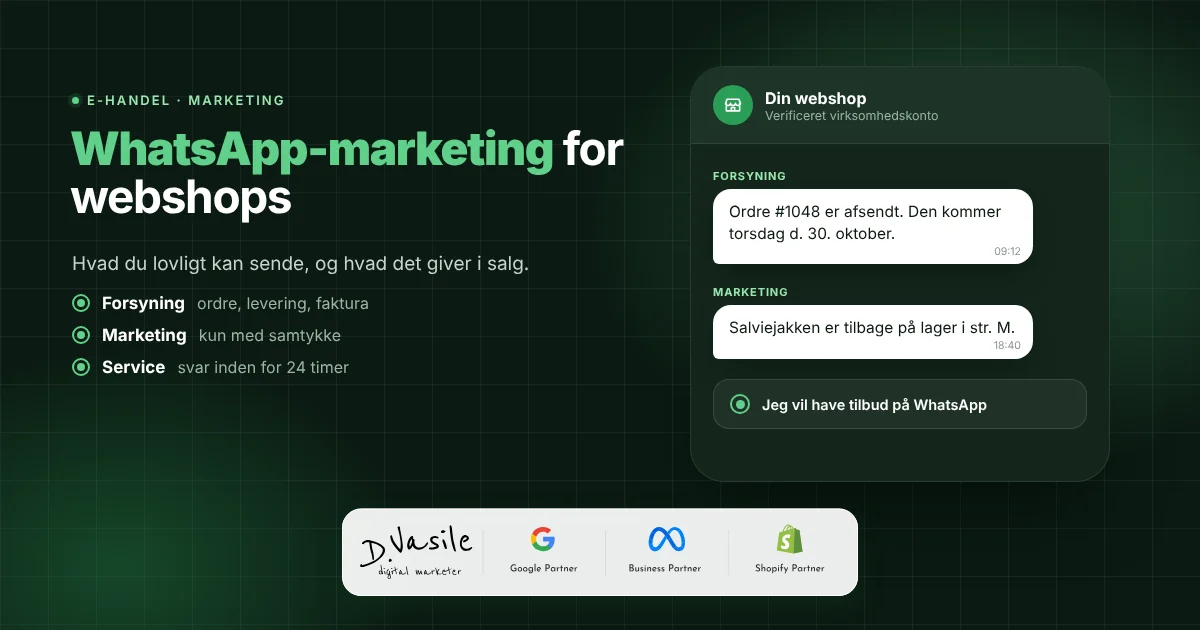 WhatsApp-marketing for webshops: hvad du lovligt må sende, og hvad det giver i salg