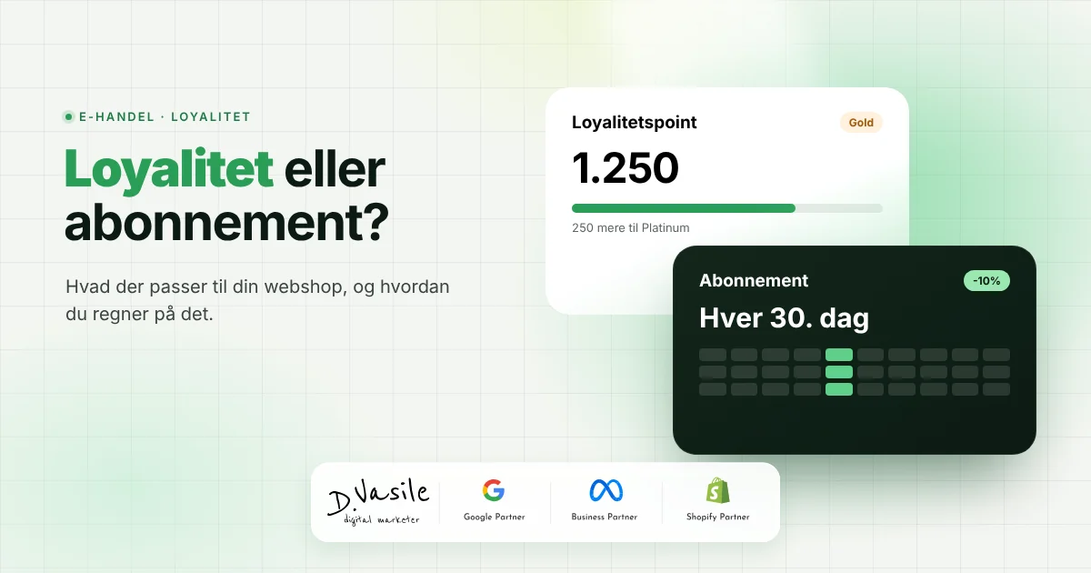 Loyalitetsprogram eller abonnement: hvad passer til din webshop, og hvordan regner du ud, om det betaler sig