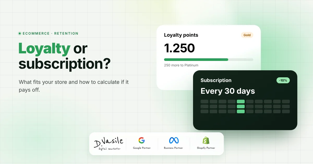 Loyalty program or subscription: what fits your store and how to calculate whether it pays off