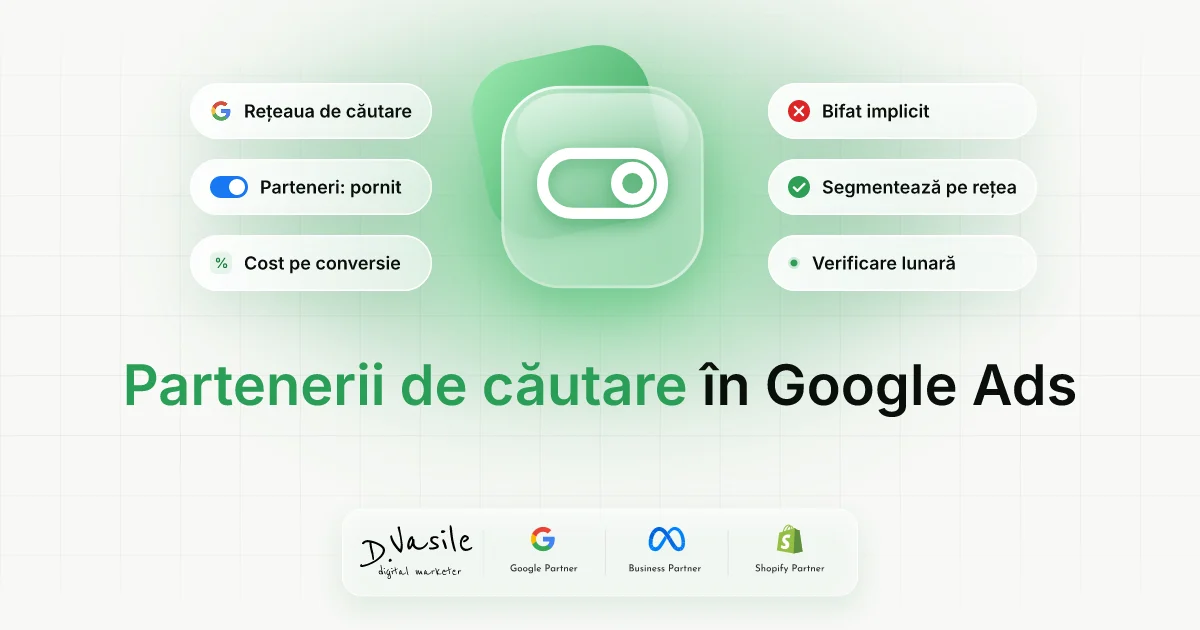 Partenerii de căutare Google Ads: când să-i oprești