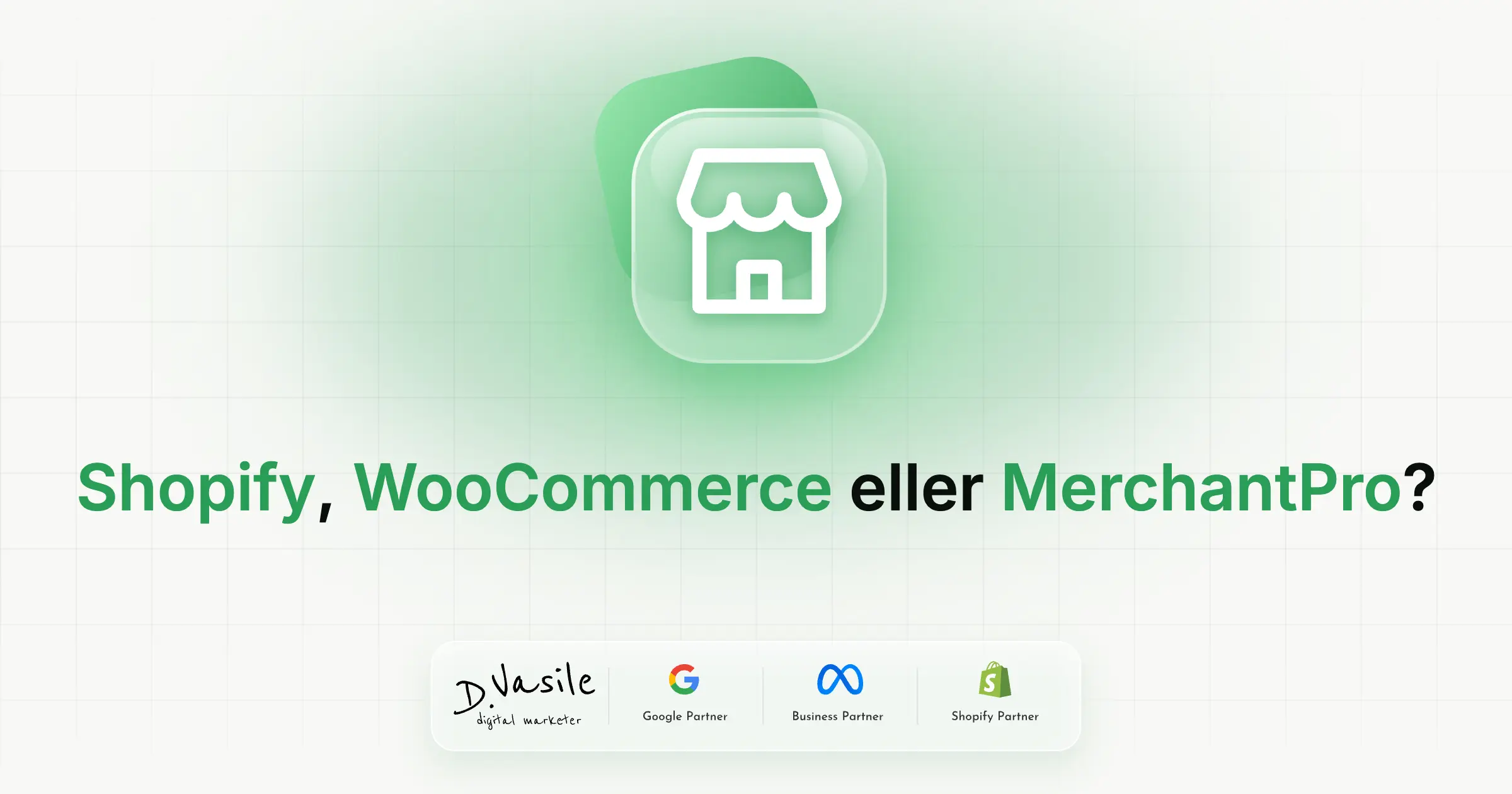 Shopify, WooCommerce eller MerchantPro: hvad skal du vælge til en webshop i Rumænien?