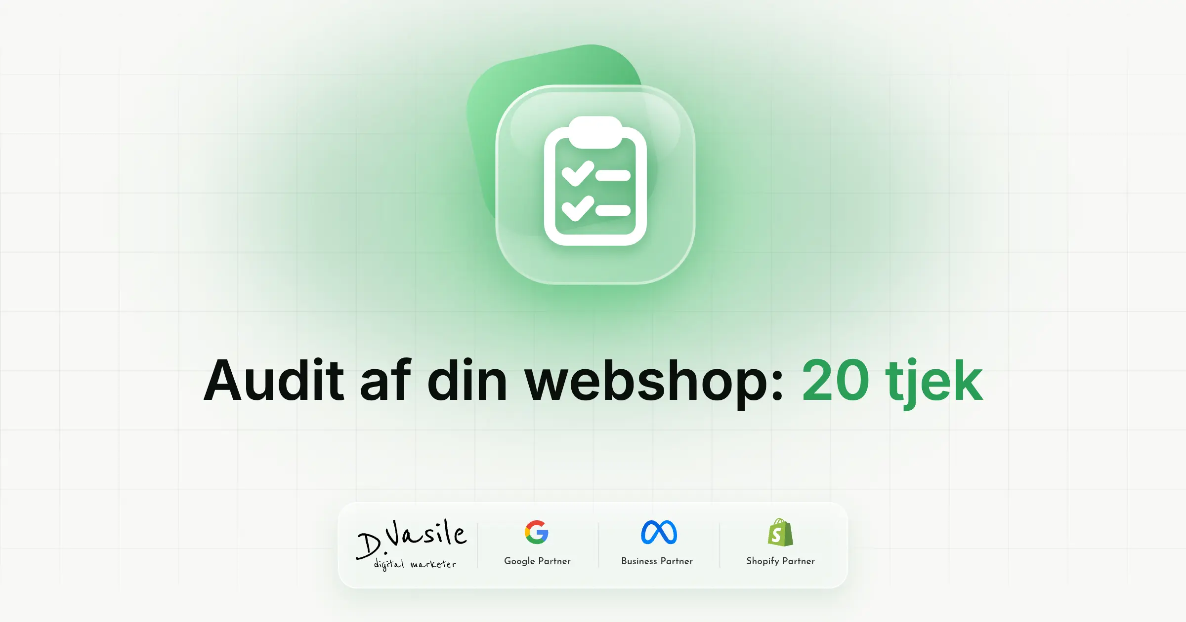 Audit af din webshop: de 20 ting, jeg tjekker først