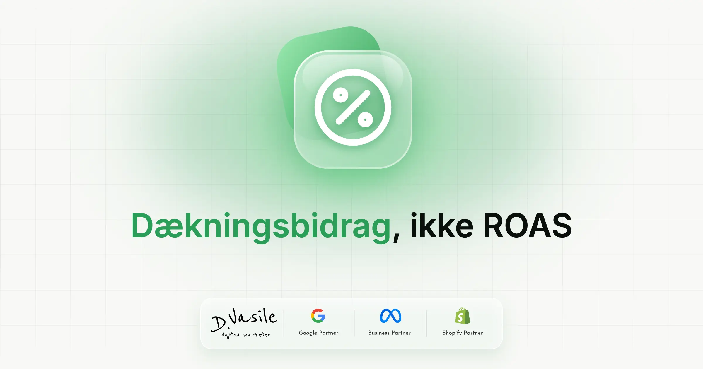 Dækningsbidrag, ikke ROAS: sådan finder du ud af, hvilke annoncer der giver profit