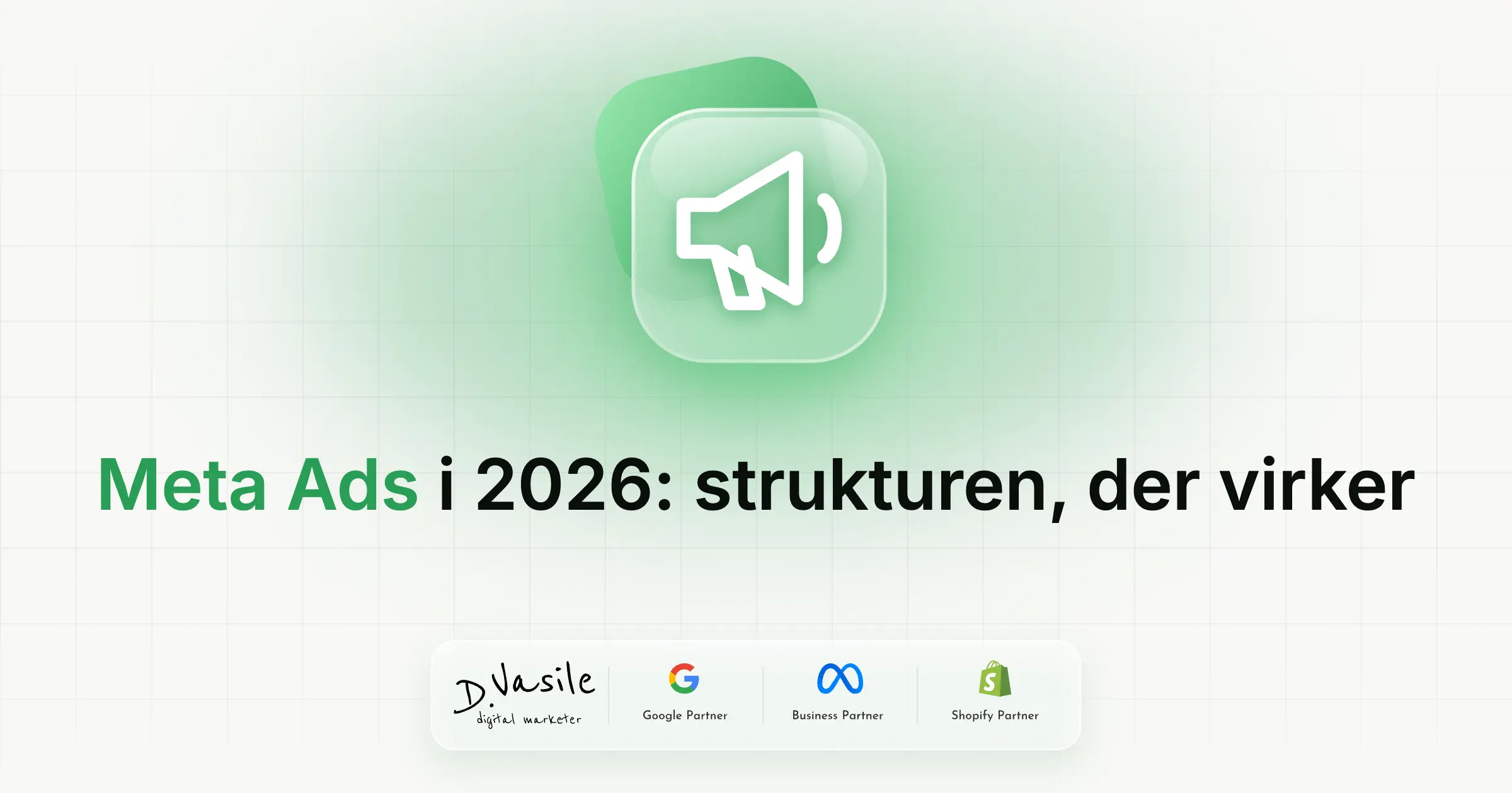 Meta Ads for webshops i 2026: kampagnestrukturen, der virker