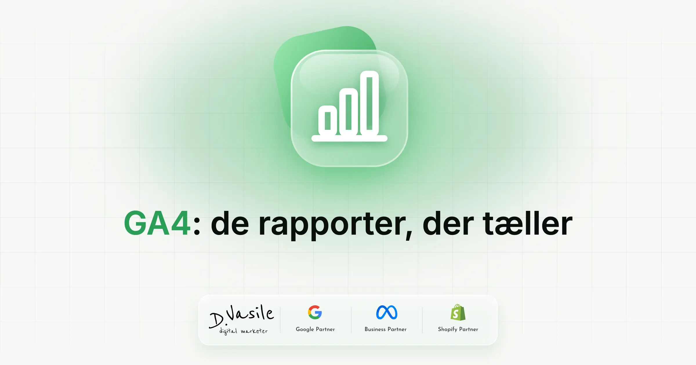 GA4 for webshops: de rapporter, du reelt skal følge