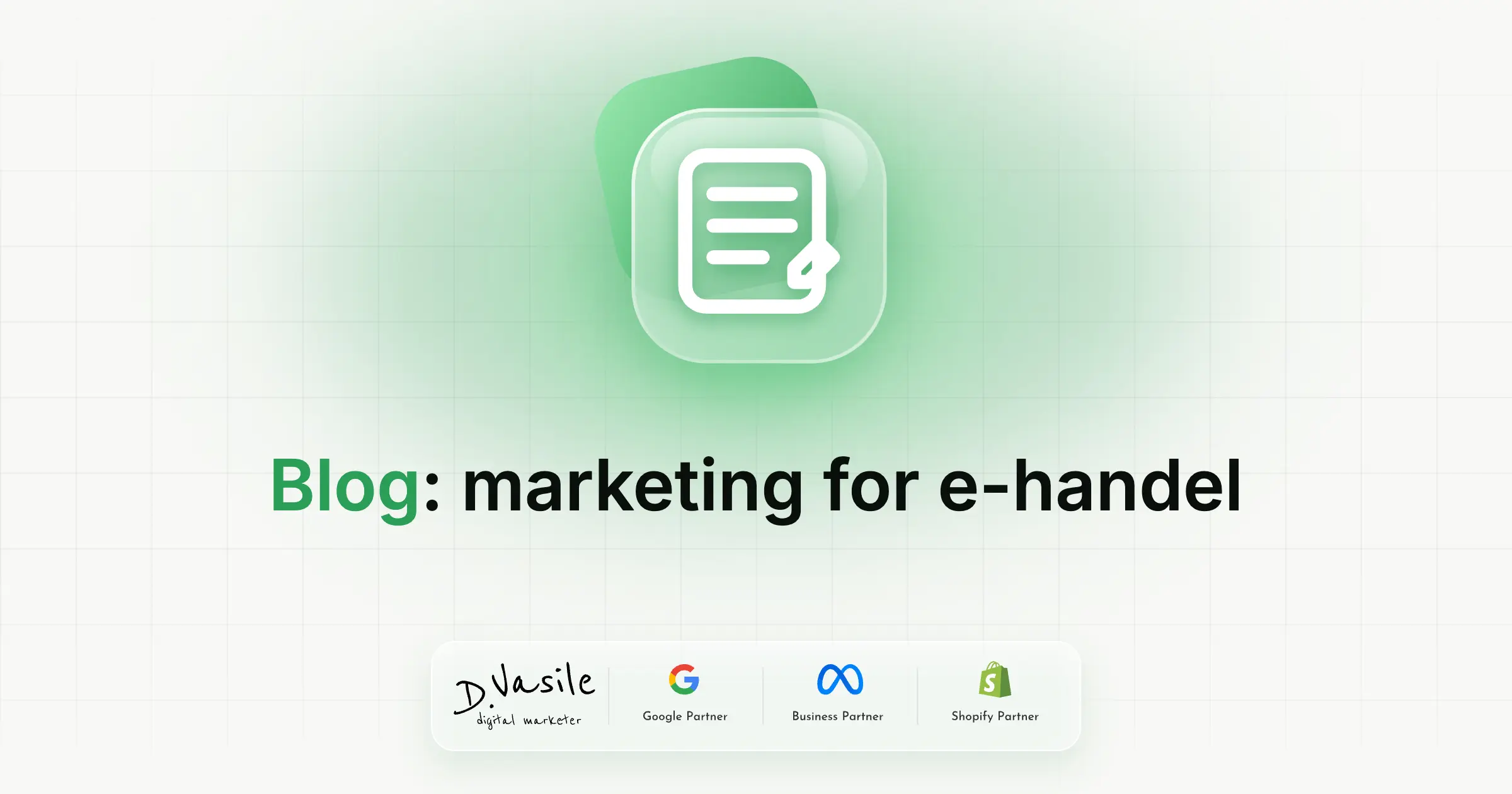 Blog om digital markedsføring og e-handel