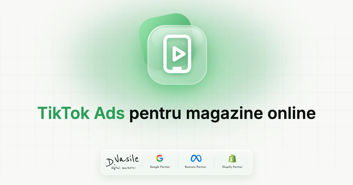 TikTok Ads pentru magazine online din România: merită în 2026?