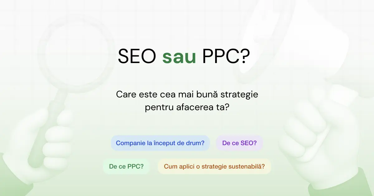 SEO sau PPC, ce aleg pentru rezultate reale?
